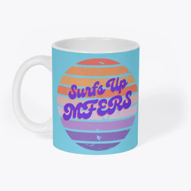 SURFS UP MUG